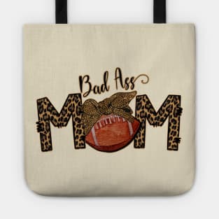 Bad Ass Mom- Football Animal Print Typographic Tote