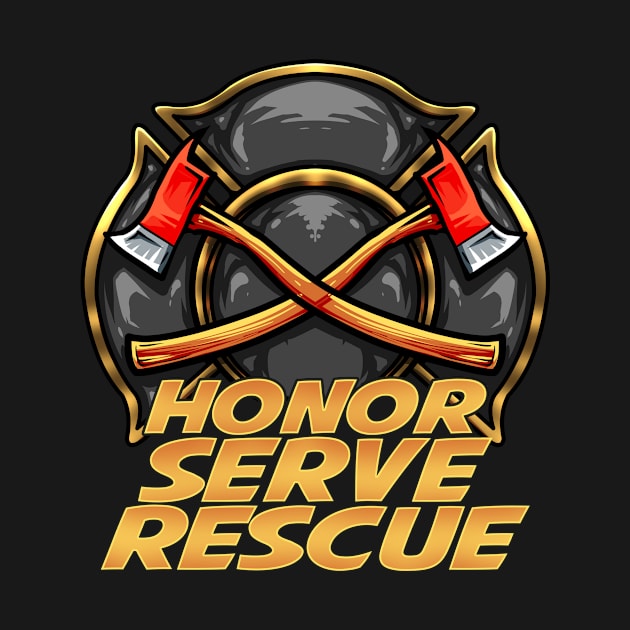 Firefighter Honor Serve Rescue by Rengaw Designs