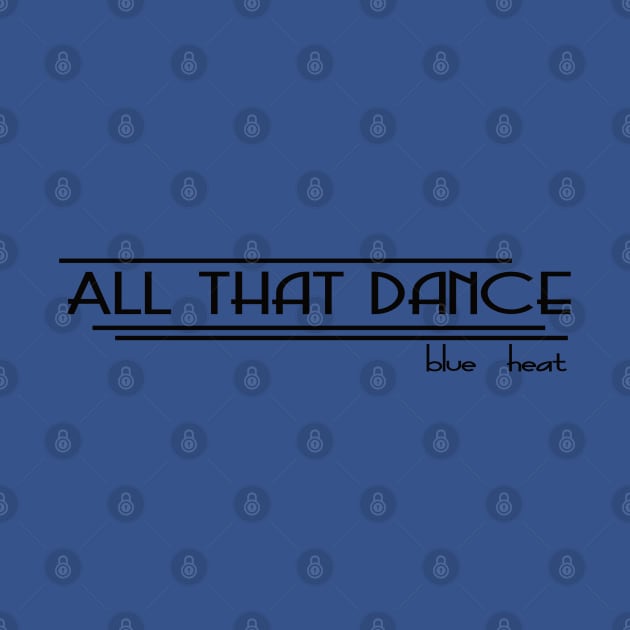 ATD Blue Heat lines (black) by allthatdance