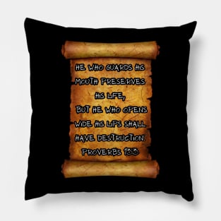 "He who guards his mouth preserves his life Proverbs 13:3 ROLL SCROLLS Pillow