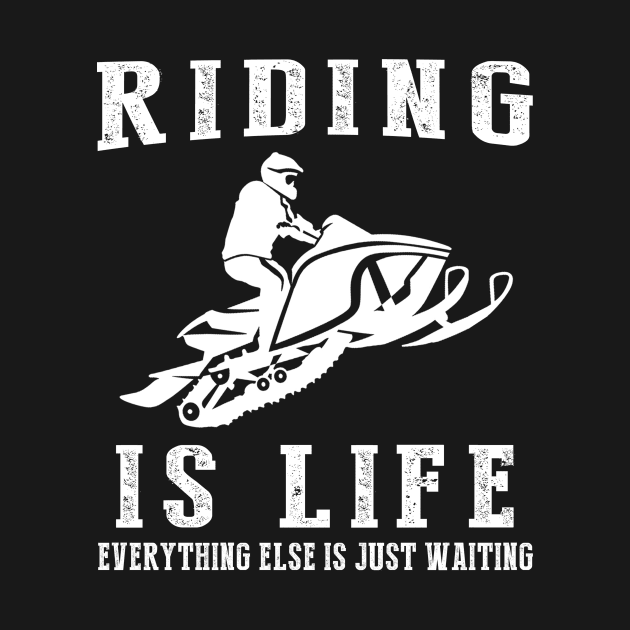 Snowmobile is Life: Where Waiting Ignites the Winter Thrill! by MKGift