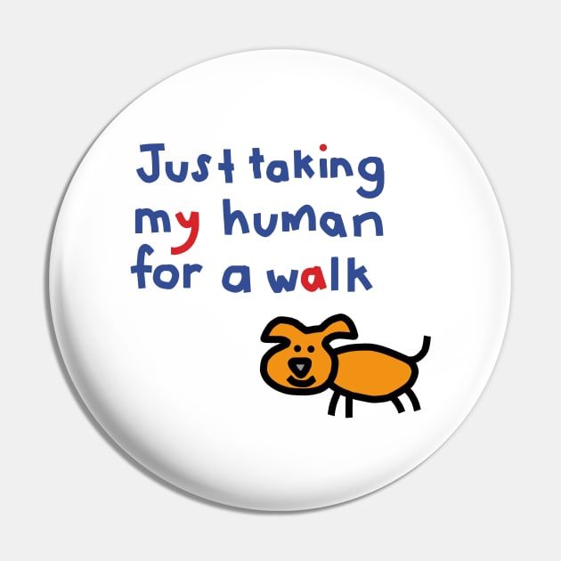 Cute Puppy Dog is taking his human for a walk Pin by ellenhenryart