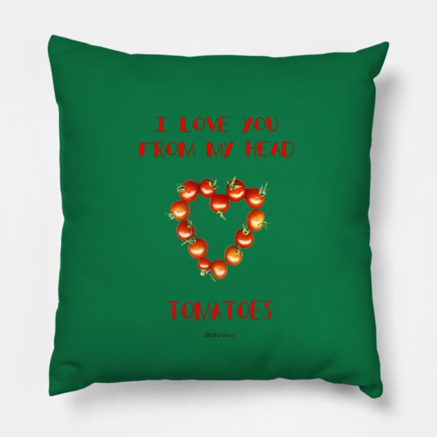 From My Head Tomatoes Pillow by theenvyofyourfriends