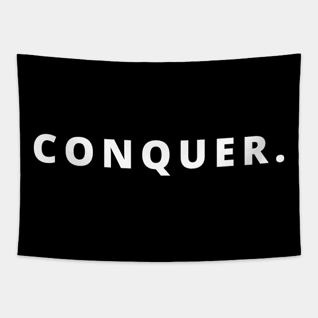 CONQUER. Motivational Tapestry by Spratlin Design Co.