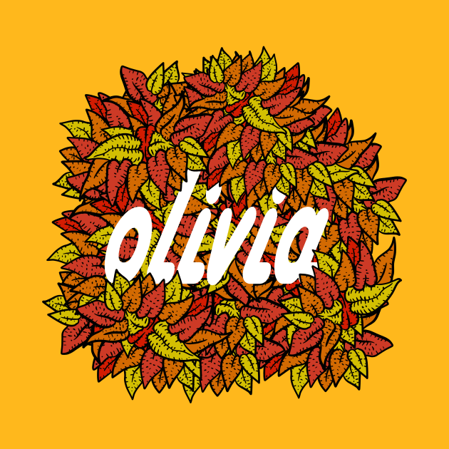 olivia, name art in leaves. by JJadx