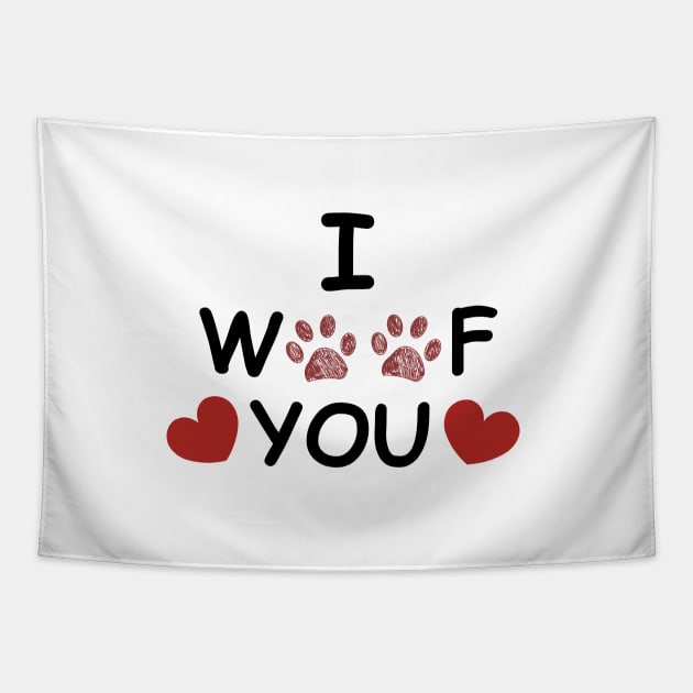 I woof you text doodle paw prints Tapestry by GULSENGUNEL