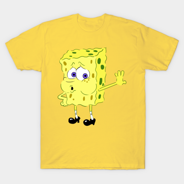 Tired Spongebob Meme - Spongebob Meme - T-Shirt | TeePublic