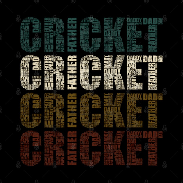 Cricket Dad - Funny Sports Lovers Gift For Papa by DnB