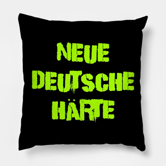 Neue Deutsche Harte Pillow by Erena Samohai