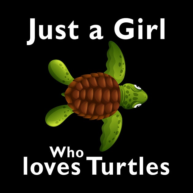 Just a Girl who loves Turtles by MFK_Clothes