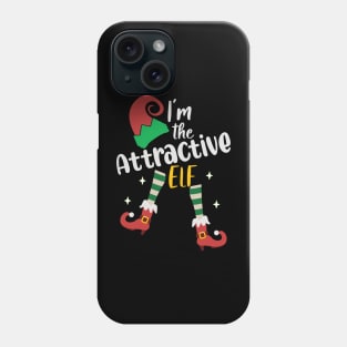 Funny I'm The Attractive Elf Christmas Xmas Matching Family Phone Case