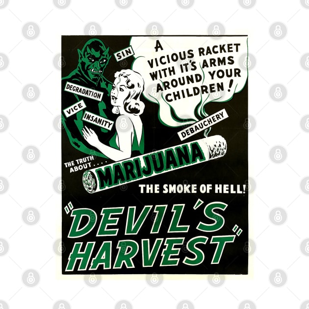 1940s propaganda film poster - Devil's harvest by Try It