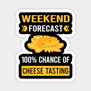 Weekend Forecast Cheese Tasting Magnet