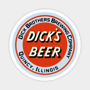 Retro Beer - Dick's Beer Dick Brothers Brewing Co. Magnet