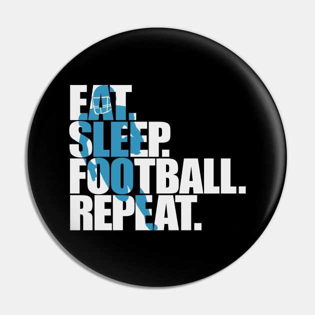 Eat, Sleep, Football, Repeat - Awesome Football Sports Lover Gift For Men, Women & Kids Pin by Art Like Wow Designs