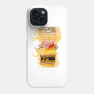 The Library Is My Happy Place | Orange Phone Case