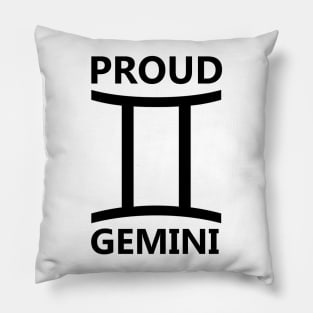 PROUD GEMINI Pillow