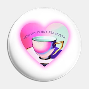 January Hot Tea Month Pin