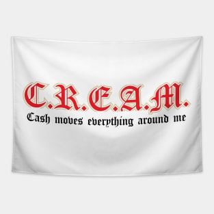 CREAM cash rules everything around me Tapestry