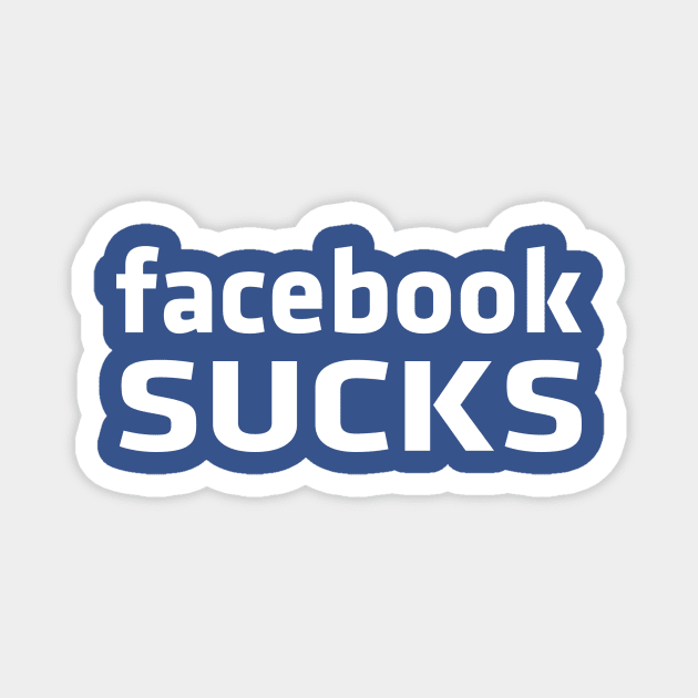 Facebook sucks Magnet by tsengaus