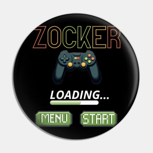 Zocker Pin