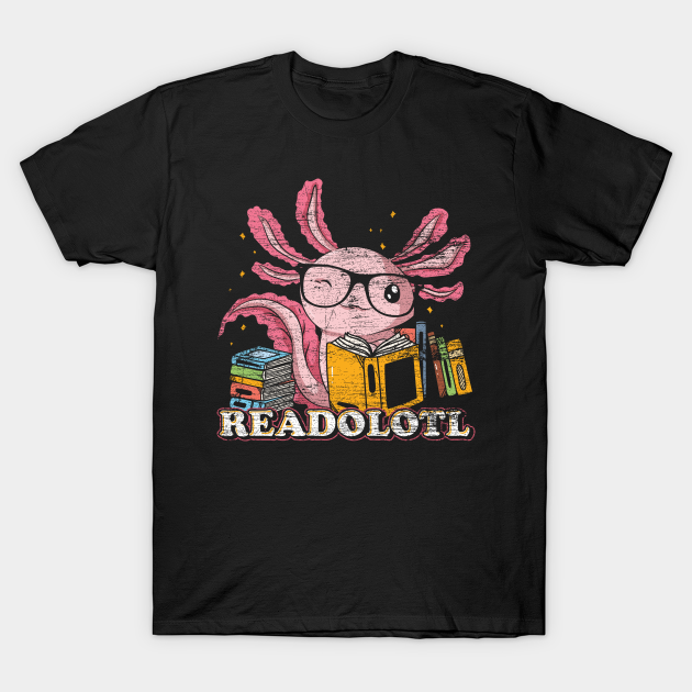 Readolotl Funny Axolotl - Axolotl - T-Shirt