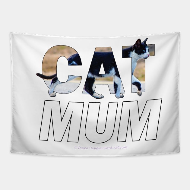 CAT MUM - black and white cat oil painting word art Tapestry by DawnDesignsWordArt