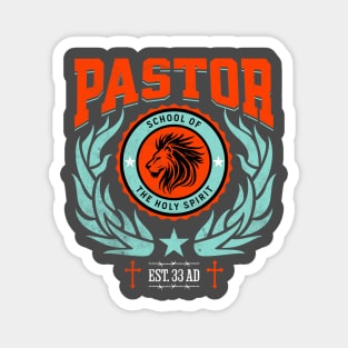 Pastor - School of the Holy Spirit - Vibrant Magnet