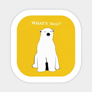 Polar Bear illustration ''What's next?'' Magnet