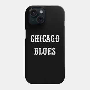 Chicago blues Phone Case