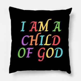 I Am A Child OF God | Christian Saying Pillow