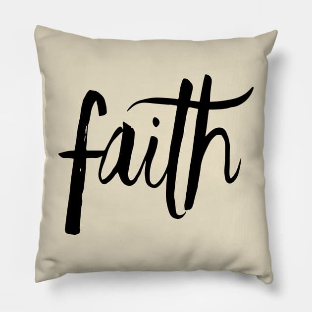 Faith Pillow by Sunshineisinmysoul