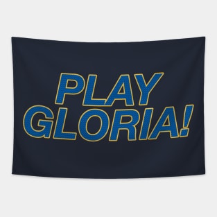 Play Gloria! Tapestry