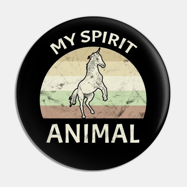 Unicorn - Spirit Animal, Power Animal, Totem - Unicorn Spirit Animal - Pin | TeePublic Unicorn - Spirit Animal, Power Animal, Totem - Unicorn Spirit Animal - Pin | TeePublic