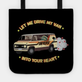 Let Me Drive My Van (Into Your Heart) Tote