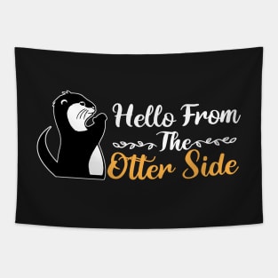 Hello From The Otter Side Tapestry