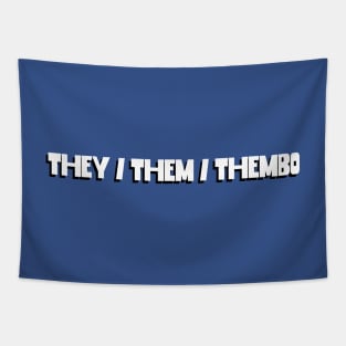 Thye / Them / Thembo Tapestry