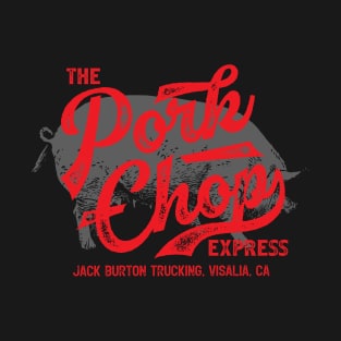 The Pork Chop Express T-Shirt