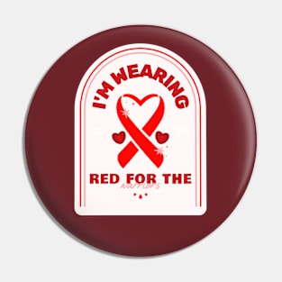 I'm Wearing Red For The Warrior's Design Pin