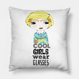 Cool Girls Wear Glasses -- Tolley Pillow