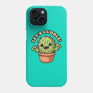 Lets Cuddle Phone Case