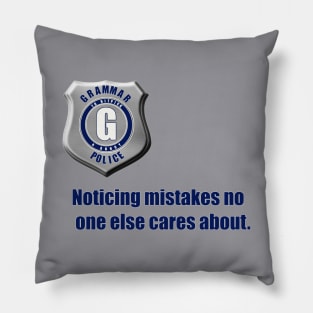 Grammar Police Pillow