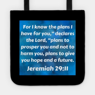 Bible Verse Jeremiah 29:11 Tote