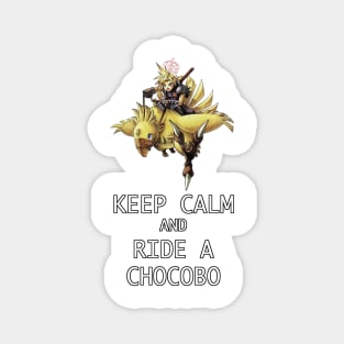 Keep Calm and Ride a Chocobo Magnet