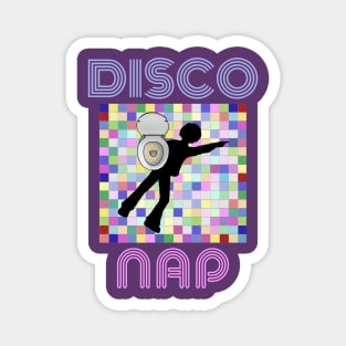 Disco Nap Magnet