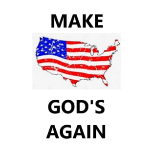 Make America God's Again T-Shirt