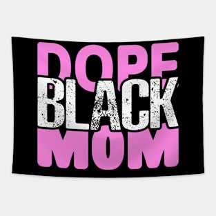 Dope Black Mom Tapestry