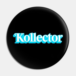 Kollector Pin