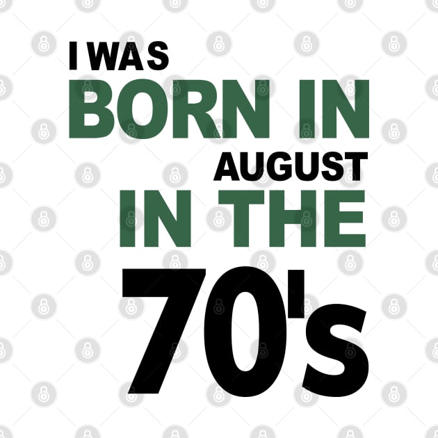 Born in August in the 70's by C_ceconello