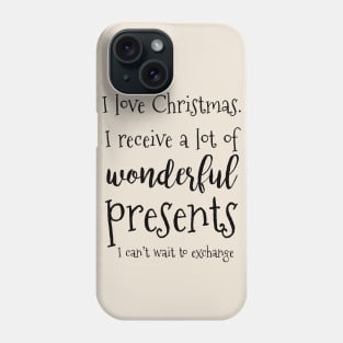 Sarcastic  Christmas Joke Phone Case